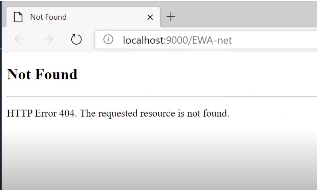Solved EWA Net Not Found HTTP Error 404 The requested resource is not found (1)